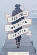 More Than You Think You Know - Paperback