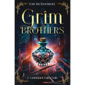 Grim Brothers: A Grimdark Fairy Tale (A Cursed Woods Novella) - Paperback