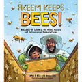 Akeem Keeps Bees!: A Close-Up Look at the Honey Makers and Pollinators of Sankofa Farms - Hardcover