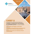 Cases 12 Proceedings of the 2012 ACM International Conference on Compilers, Architectures and Synthesis for Embedded Systems - Paperback