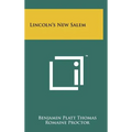 Lincoln's New Salem - Hardcover