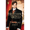 The Duke and I - Paperback