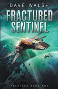Fractured Sentinel - Paperback