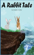 A Rabbit Tale: Book 1 - Paperback