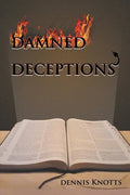 Damned Deceptions: The Cults in Light of Contract Law - Paperback