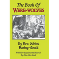 The Book of Were-Wolves - Paperback
