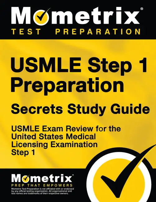 USMLE Step 1 Preparation Secrets Study Guide: USMLE Exam Review for the United States Medical Licensing Examination Step 1 - Paperback