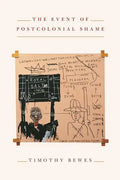 The Event of Postcolonial Shame - Paperback