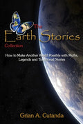 The Earth Stories Collection: How to Make Another World Possible with Myths, Legends and Traditional Stories - Paperback