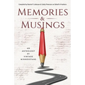 Memories & Musings: An Anthology By Vintage Minnesotans - Paperback