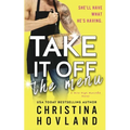 Take It Off the Menu: A hilarious, accidentally married rom com! - Paperback