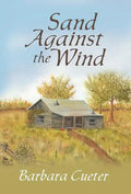 Sand Against the Wind - Hardcover