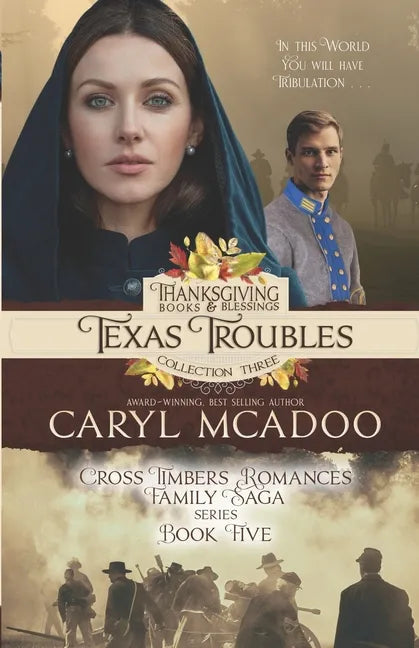 Texas Troubles: Cross Timbers Family Saga Book 5 - Paperback