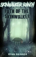 Skinwalker Ranch: Path of the Skinwalker - Paperback