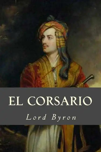 El Corsario - Paperback