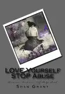 LOVE Yourself STOP Abuse SPOUSAL Domestic Violence Self Help Book - Paperback