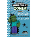 Diary of a Minecraft Zombie Book 14: Cloudy with a Chance of Apocalypse - Paperback