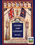 Crown and Company 1911-1922. 2nd Battalion Royal Dublin Fusiliers - Paperback