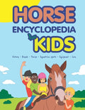 Horse Encyclopedia for Kids - Paperback