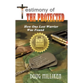 Testimony of The Protected - Hardcover
