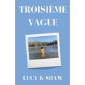 Troisième Vague - Paperback