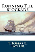 Running The Blockade - Paperback
