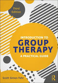 Introduction to Group Therapy: A Practical Guide, Third Edition - Paperback