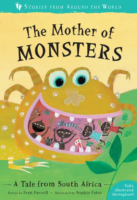 The Mother of Monsters: A Tale from South Africa - Paperback