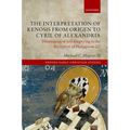 The Interpretation of Kenosis from Origen to Cyril of Alexandria: Dimensions of Self-Emptying in the Reception of Philippians 2:7 - Hardcover
