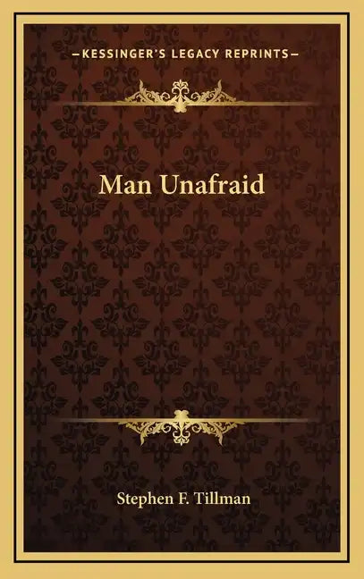 Man Unafraid - Hardcover