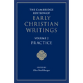 The Cambridge Edition of Early Christian Writings - Paperback