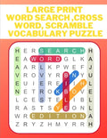 Large print word search, cross word, scramble vocabulary puzzle - Paperback