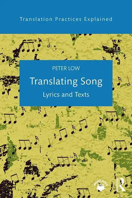 Translating Song: Lyrics and Texts - Paperback