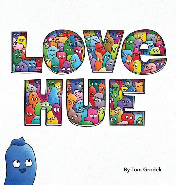 Love Hue - Hardcover