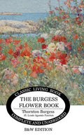 The Burgess Flower Book for Children - b&w - Hardcover