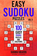Easy Sudoku Puzzles: 100 Easy Sudoku Puzzles And Solutions - Paperback