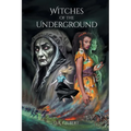 Witches of the Underground - Paperback