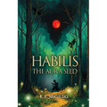 Habilis: The Aura Seed - Paperback