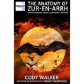 The Anatomy of Zur-en-Arrh: Understanding Grant Morrison's Batman - Paperback