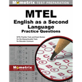 MTEL English as a Second Language Practice Questions: MTEL Practice Tests and Exam Review for the Massachusetts Tests for Educator Licensure - Paperback