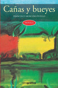 Cañas y bueyes - Paperback