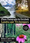 iPhone Photography for Everybody: Landscape Techniques - Paperback