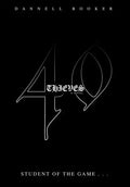 40 Thieves: student of the game . . . - Hardcover