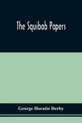 The Squibob Papers - Paperback