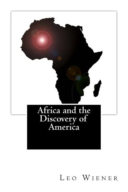 Africa and the Discovery of America - Paperback