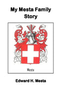 My Mesta Family Story - Paperback