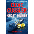 Clive Cussler Ghost Soldier: A Novel of the Oregon Files(r) - Library Binding