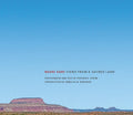 Bears Ears: Views from a Sacred Land - Hardcover