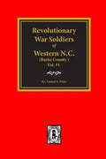 (Burke County, NC) Revolutionary War Soldiers of Western North Carolina (Vol. #1) - Paperback
