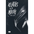 Relatos de la Noche / Tales of the Night - Paperback